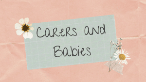 Carers & Babies Group